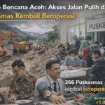Update Bencana Aceh: Akses Jalan Pulih dan Puskesmas Kembali Beroperasi